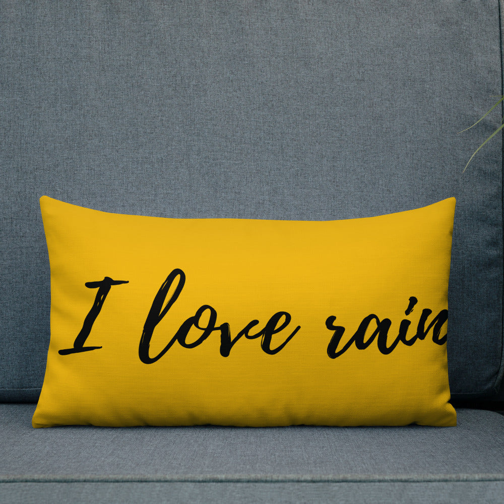 Premium pillow "I love rain"